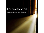 Revelación, David Ruiz Portal. Crítica