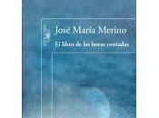 Alfaguara publica libro horas contadas' José María Merino