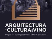 Congreso Nacional Arquitectura Cultura Vino Aranda Duero Noviembre 2022 (NDP)