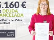 Repara Deuda cancela 5.160€ Sant Quirze Vallès (Barcelona) Segunda Oportunidad