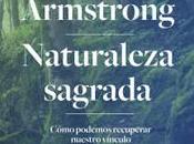 «Naturaleza sagrada», Karen Armstrong