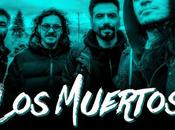 Muertos lanzan nuevo single “Sueños Revolución”