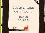 «Las aventuras Pinocho (edición conmemorativa)», Carlo Collodi