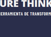 Future thinking como herramienta transformación