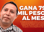 Alcalde Mexquitic ocultaba gana pesos
