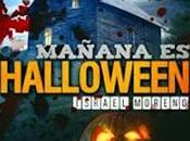«Mañana Halloween» Israel Moreno