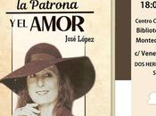 Presentación libro Patrona Amor» escrito José López