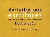 "Marketing para escritores" Neus Arqués