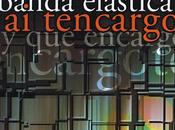 Banda Elástica Tencargo (2003)