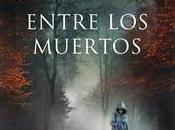 «Entre muertos», Mikel Santiago