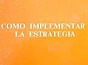 Como implementar estrategia