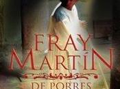 Película: Fray Martín Porres (2006)