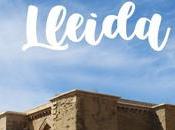 Lleida capital. lugares imprescindibles Lleida.
