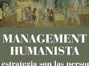 Management humanista: estrategia personas