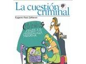 criminología preventiva Estado según Zaffaroni