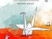 Soyla estrenan Neones Rojos Alison Darwin