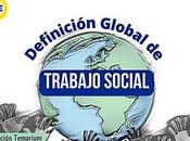 Definición Global Trabajo Social