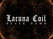 Lacuna Coil trae «Never Dawn»
