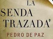senda trazada (Pedro Paz)