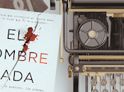 hombre nada (Catherine Ryan Howard)