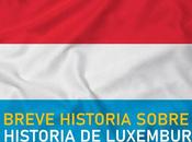 Breve ensayo sobre historia luxemburgo