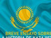 Breve ensayo sobre historia kazajistán
