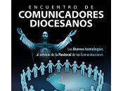 Todo listo para encuentro nacional comunicadores diocesanos