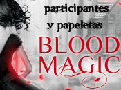 Lista participantes papeletas, Concurso Blood Magic