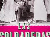 Reseña "Las soldaderas" Sofía Guadarrama Collado