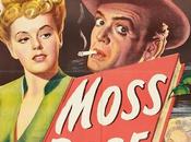 Moss Rosse (USA, 1947)