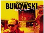Bukowski Born Into This