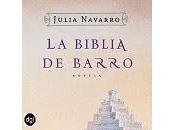 Biblia barro Julia Navarro