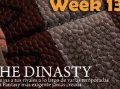 Dinasty: Week