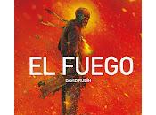Fuego, David Rubín