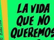 escritor Jaime Alarcia refleja ambiciones humano vida queremos ver’