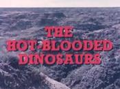 Hot-Blooded Dinosaurs (1977)
