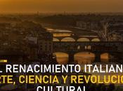 renacimiento italiano: arte, ciencia revolución cultural