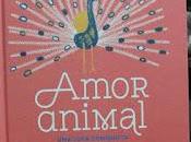 Amor animal. loca conquist