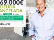 Repara Deuda Abogados cancela 169.000 Baleares Segunda Oportunidad