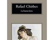 buena letra, Rafael Chirbes