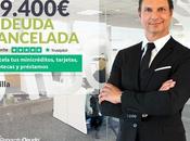 Repara Deuda Abogados cancela 29.400€ Sevilla (Andalucía) Segunda Oportunidad