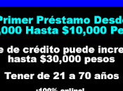 Primer Préstamo Desde $1,000 Hasta $10,000 Pesos