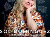 Domínguez prepara viaje cargado emoción belleza para presentar primer disco solista