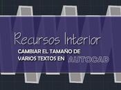 Cambiar tamaño varios textos forma rápida Autocad