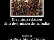 «Brevísima relación destruición Indias», Bartolomé Casas