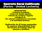 Operario Rural Calificado(Partos Unidad Lechería)