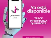 Summit 2023 tenes disponible track Informática Quirúrgica