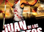 Juan Muertos, decepción prevista causas insospechadas