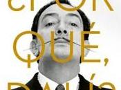 «¿Por qué, Dalí?», Javier Sierra, Antonio López García Montse Aguer