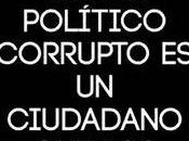 políticos corruptos espejo sociedad, sino excremento